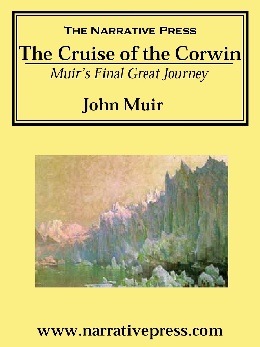 Title details for The Cruise of the Corwin by John Muir - Wait list